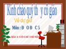 Bài giảng Đạo đức 5 bài 3: Có chí thì nên