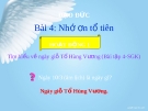 Bài giảng Đạo đức 5 bài 4: Nhớ ơn tổ tiên