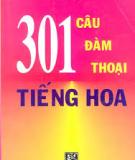 301 câu đàm thoại tiếng Hoa - Phần 2 - Trương Văn Giới & Lê Khắc Kiều Lục