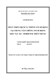 Tóm tắt luận văn thạc sĩ: Phát triển dịch vụ thông tin di động tại Trung tâm Thông tin di động khu vực III - Mobifone miền Trung