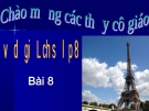 Bài giảng Lịch sử 8 bài 8: Sự phát triển của kĩ thuật, khoa học, văn học và nghệ thuật