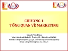 Bài giảng Marketing cơ bản (Nguyễn Tiến Dũng) - Chương 1