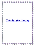 Truyện ngắn tình yêu : Chờ đợi yêu thương