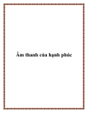 Âm thanh của hạnh phúc