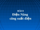 Slide bài Điện năng. Công suất điện - Vật lý 11 - L.N.Ngọc