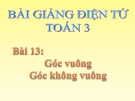 Bài giảng Góc vuông, góc không vuông - Toán 3 - GV.Ng.P.Hùng