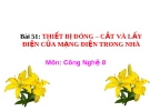 Bài giảng Công nghệ 8 bài 51: Thiết bị đóng cắt và lấy điện của mạng điện trong nhà