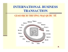 Giao dịch thương mại quốc tế - International Business Transaction