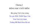 Bài giảng Vật lý đại cương (PGS Đỗ Ngọc Uẩn) - Chương 1 Động học chất điểm