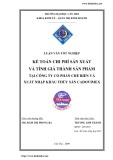 Luận văn: Kế toán chi phí sản xuất và tính giá thành sản phẩm tại công ty cổ phần chế biến và xuất nhập khẩu thủy sản CADOVIMEX