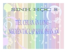 Bài giảng Sinh học 8 bài 36: Tiêu chuẩn ăn uống. Nguyên tắc lập khẩu phần