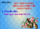 Bài giảng GDCD 6 bài 7: Yêu thiên nhiên, sống hòa hợp với thiên nhiên