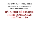 Bài giảng Một số phương trình lượng giác thường gặp - Đại số 11 - GV. Trần Thiên