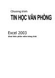 Tin học văn phòng: Khai thác phần mềm bảng tính Excel 2003