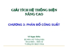 Bài giảng Giải tích hệ thống điện nâng cao: Chương 3 - Võ Ngọc Điều