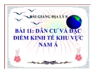 Bài giảng Địa lý 8 bài 11: Dân cư và đặc điểm kinh tế khu vực Nam Á