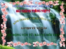 Bài giảng LTVC: Mở rộng vốn từ: Bảo vệ môi trường - Tiếng việt 5 - GV.N.T.Hồng