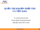Bài giảng Quản trị tài chính doanh nghiệp: Chương 5 - Ts.Ngô Quang Hưng