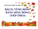 Bài giảng Địa lý 9 bài 21: Vùng Đồng bằng sông Hồng (tt)