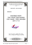 SKKN: Phương pháp, thủ thuật giải nhanh các dạng trắc nghiệm vật lý 12