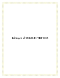 Kế hoạch số 99/KH-TCTBT 2013