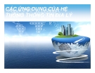 Bài giảng Hệ thống thông tin địa lý - Chương 6: Các ứng dụng của hệ thống thông tin địa lý