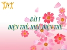Bài 5: Điện thế. Hiệu điện thế - Bài giảng điện tử Vật lý 11 - T.Đ.Lý