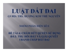 Tiểu luận: Chấm dứt quyền sử dụng đất: thu hồi đất và giải quyết tranh chấp đất đai