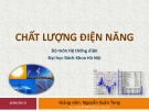 Bài giảng Chất lượng điện năng - GV. Nguyễn Xuân Tùng