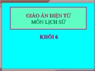 Bài giảng Lịch sử 6 bài 17: Cuộc khởi nghĩa Hai Bà Trưng (năm 40)