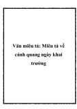 Bài văn mẫu: Miêu tả về cảnh quang ngày khai trường.