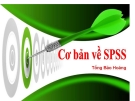 Bài giảng Cơ bản về SPSS - Tống Bảo Hoàng