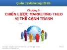 Bài giảng Quản trị marketing: Chương 5 - Lê Quang Trực