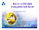Bài giảng Phân tích dự án đầu tư: Chương 8 - GS. Phạm Phụ
