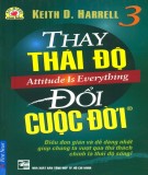 Thay thái độ đổi cuộc đời 2 - Keith D.Harrell