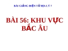 Bài giảng Địa lý 7 bài 56: Khu vực Bắc Âu