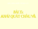 Bài giảng Địa lý 7 bài 35: Khái quát châu Mĩ