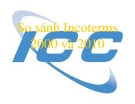 Bài giảng So sánh Incoterms 2000 và 2010