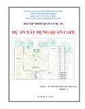 Bài tập nhóm quản lý dự án: Dự án xây dựng quán cafe