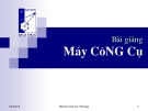 Bài giảng Máy công cụ: Chương 1 - ĐHBK TP.HCM