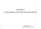 Bài giảng Lưới khống chế trắc địa: Chương 1 - GV. Nguyễn Hữu Đức