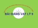 Bài giảng Thực hành công suất điện và điện năng sử dụng - Vật lý 9 - GV. H.Đ.Khang