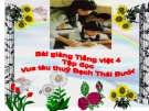 Bài giảng Tiếng Việt 4 tuần 12 bài: Tập đọc - "Vua tàu thủy" Bạch Thái Bưởi