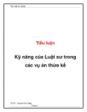 Tiểu luận: Kỹ năng của Luật sư trong vụ án thừa kế