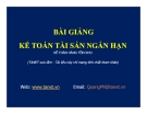 Bài giảng Kế toán tài sản ngắn hạn: Bài 6