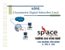 Bài giảng ADSL