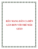 Sáng kiến kinh nghiệm: Hãy mang dân ca đến gần hơn với trẻ mẫu giáo