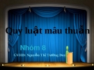 Báo cáo: Quy luật mâu thuẫn