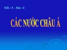 Bài giảng Lịch sử 9 bài 4: Các nước châu Á