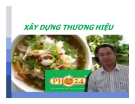 Tiểu luận: Xây dựng thương hiệu phở 24